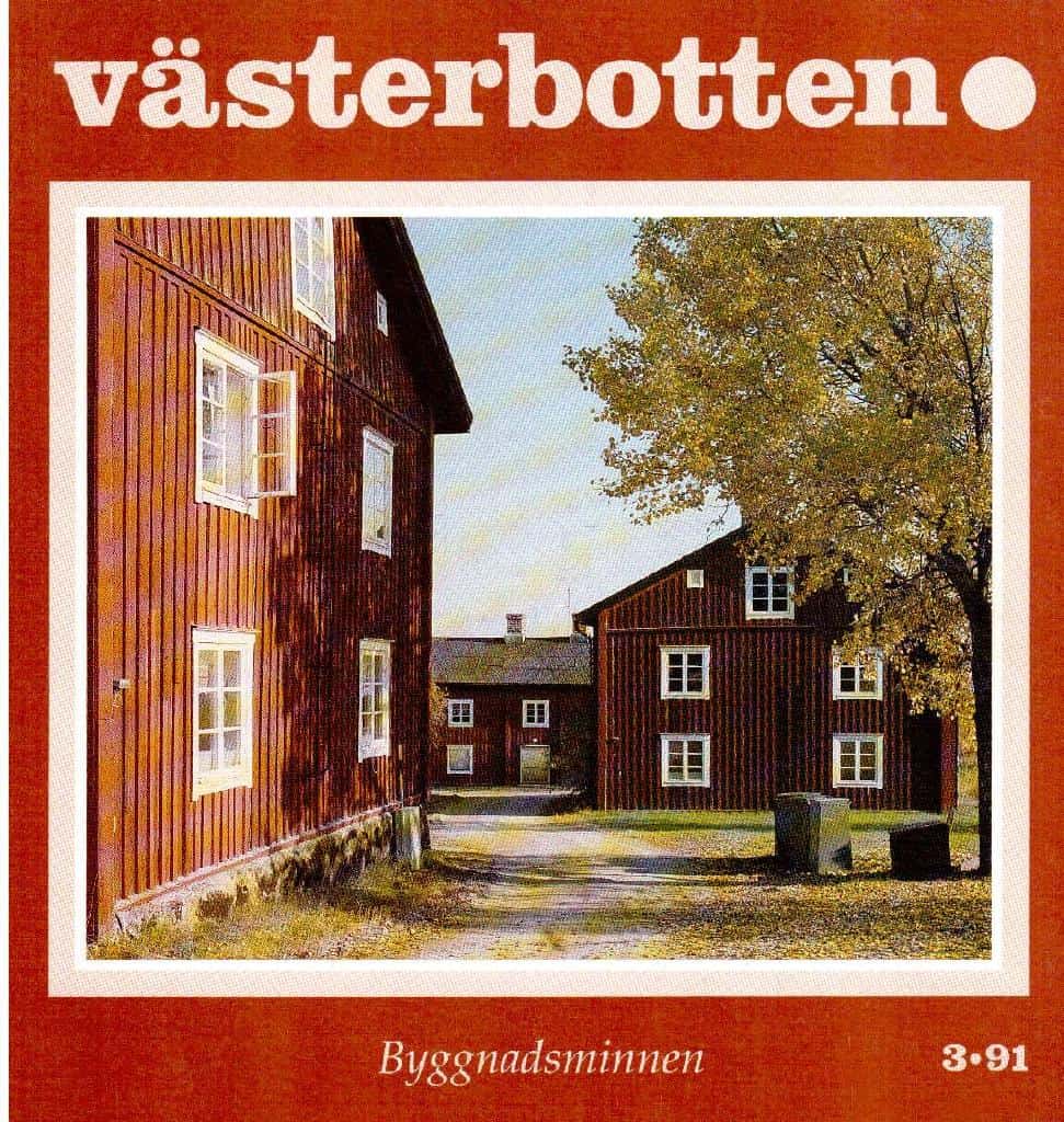 Västerbotten 3/91. Byggnadsminnen