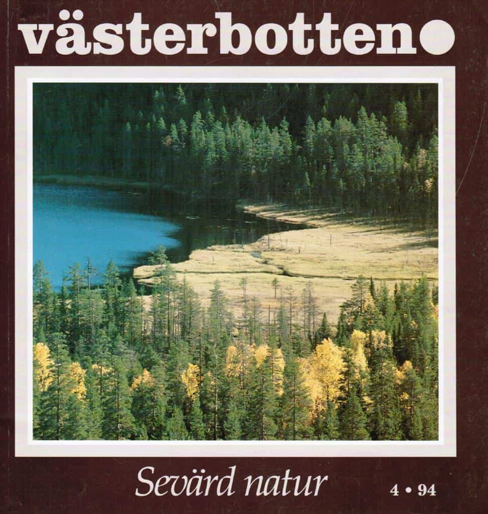 Västerbotten 4/94. Sevärd natur
