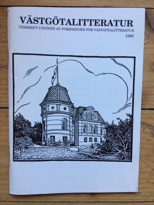 Västgötalitteratur 1990. Tidskrift utgiven av Föreningen för Västgötalitteratur