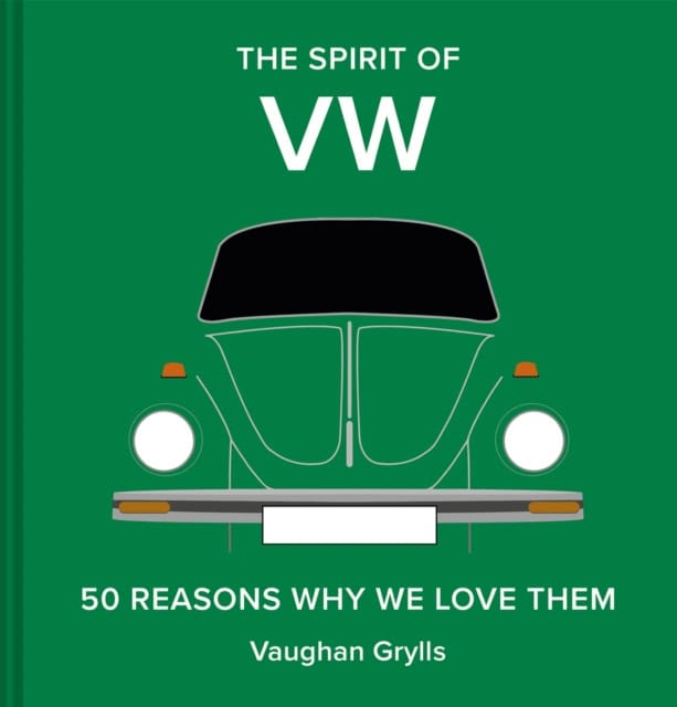 Vaughan Grylls : The Spirit of VW