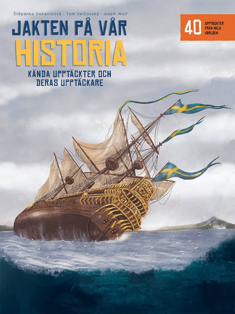 Velcovský, Tom ; Sekaninová, Stepánka : Jakten på vår historia