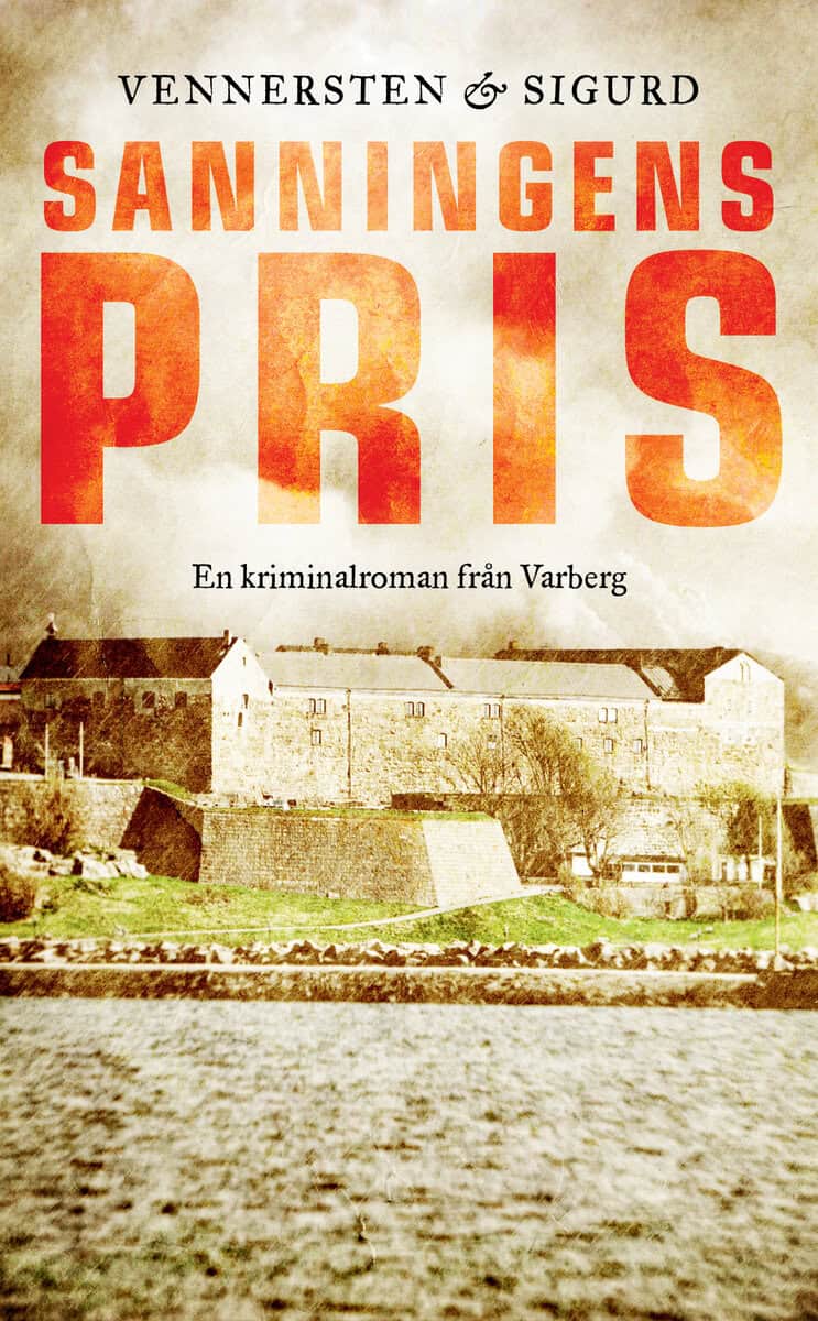 Vennersten, Hans ; Sigurd, Jan : Sanningens pris