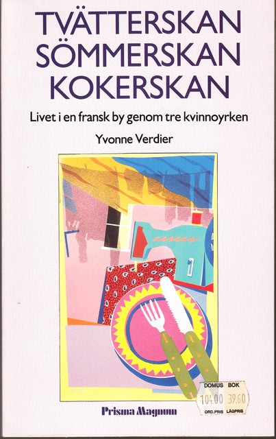 Verdier Yvonne : Tvätterskan, sömmerskan, kokerskan