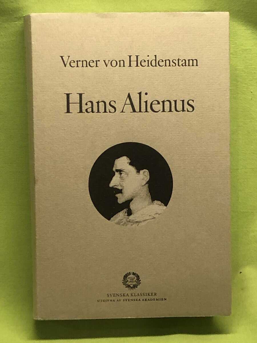 Verner von Heidenstam : Hans Alienus