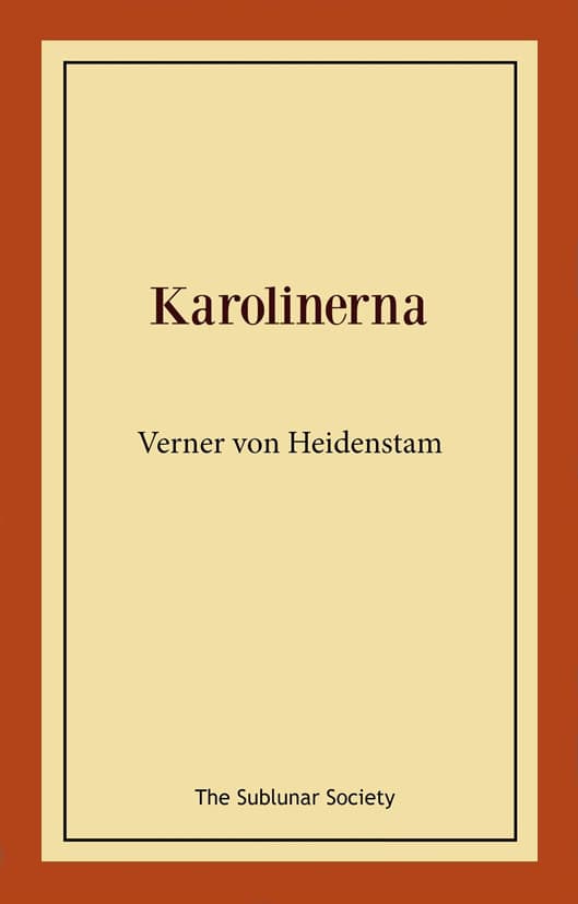 Verner von Heidenstam : Karolinerna