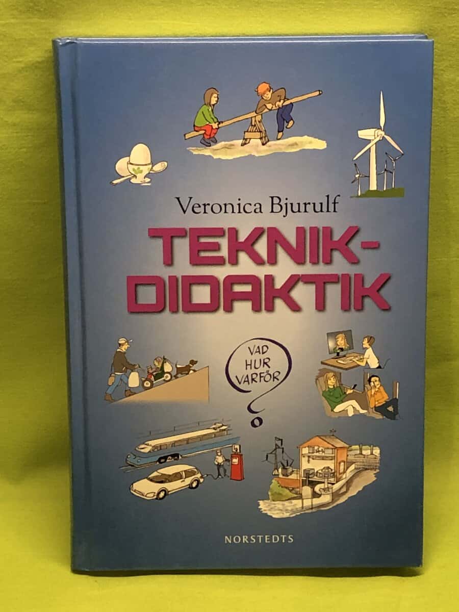 Veronica Bjurulf : Teknikdidaktik