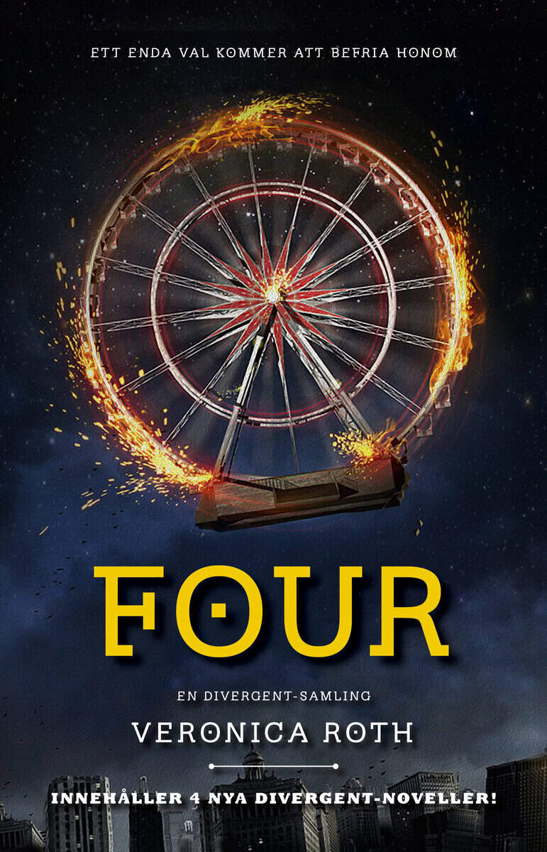 Veronica Roth : Four