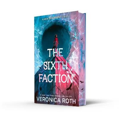 Veronica Roth : The Sixth Faction