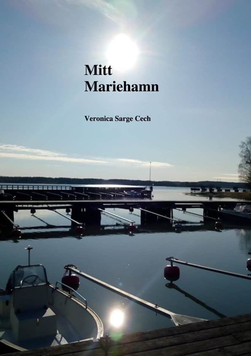 Veronica Sarge Cech : Mitt Mariehamn