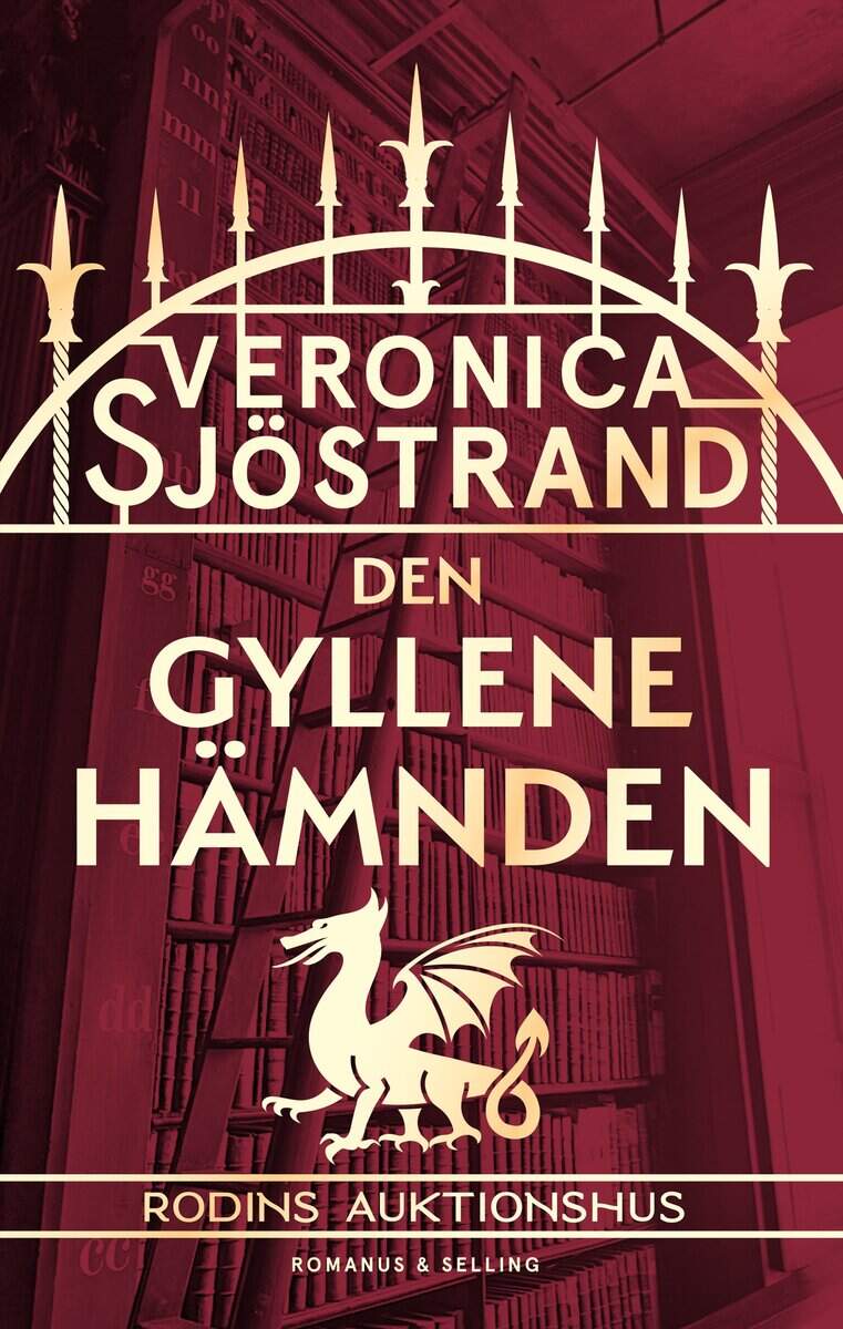 Veronica Sjöstrand : Den gyllene hämnden