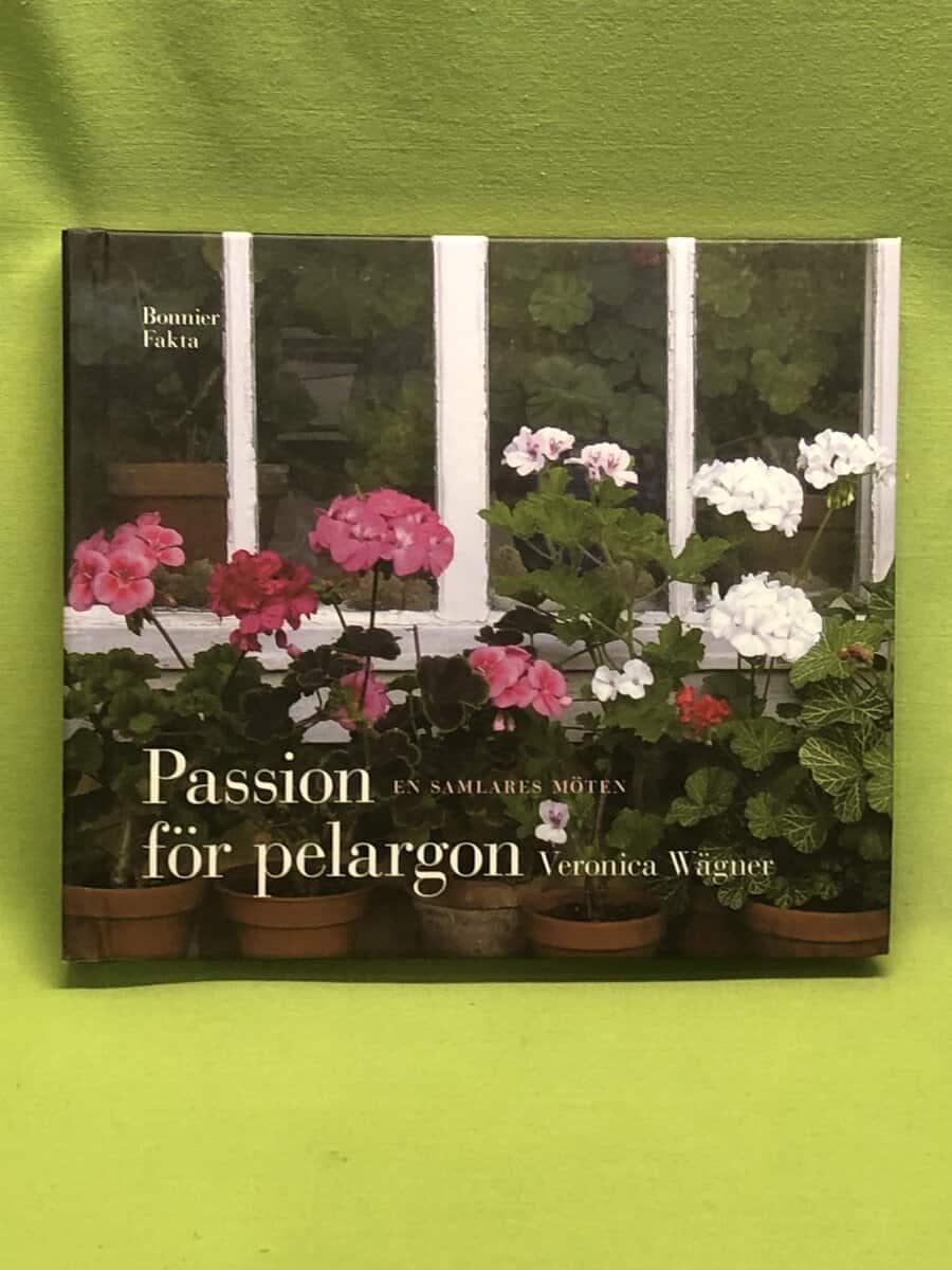 Veronica Wägner : Passion för pelargon