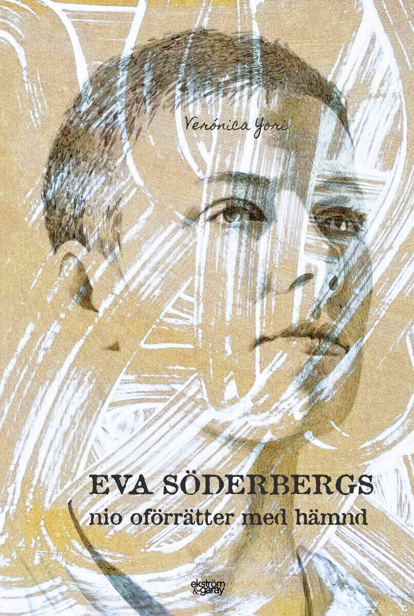 Verónica Yori : Eva Söderbergs nio oförrätter