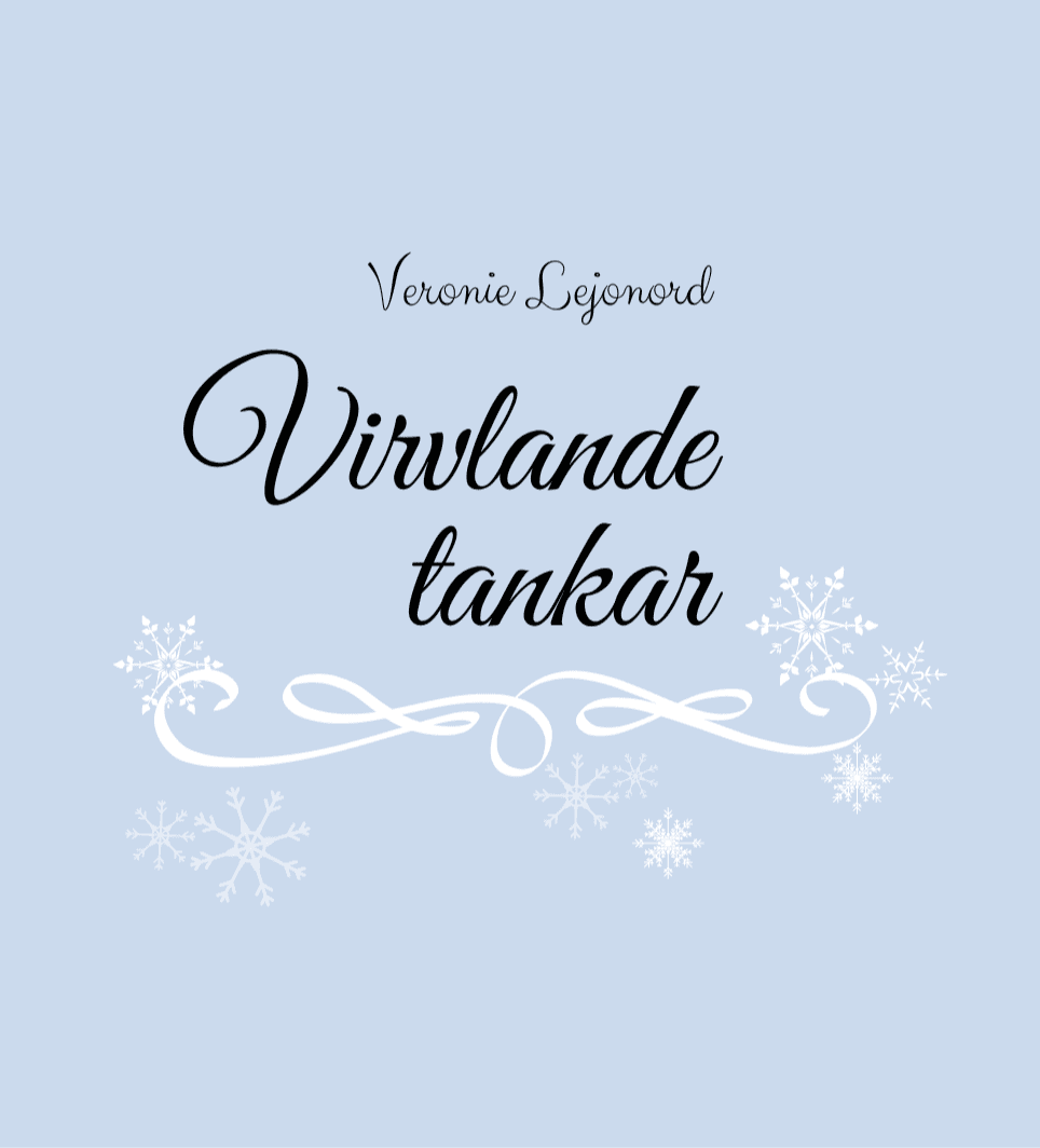 Veronie Lejonord : Virvlande tankar vol II