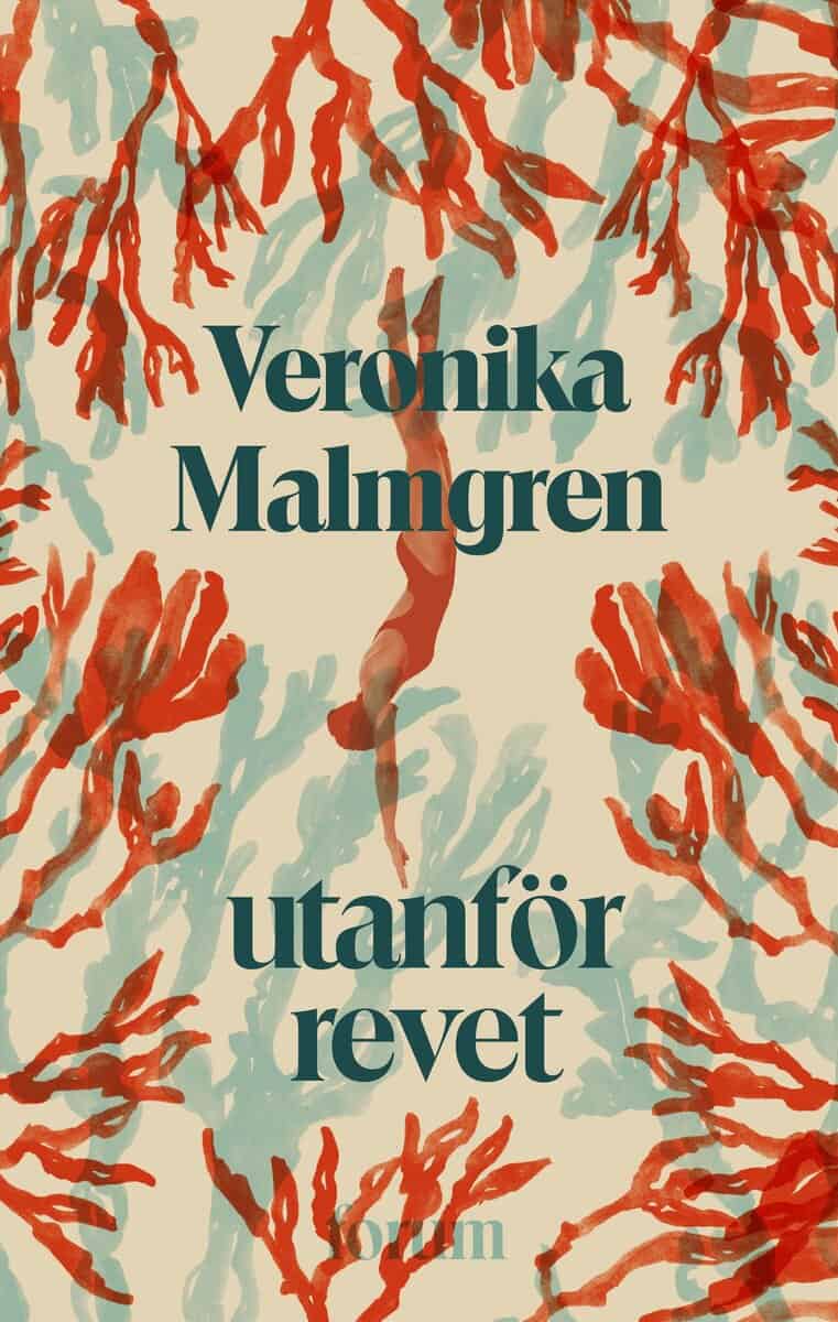 Veronika Malmgren : Utanför revet