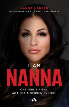Vestermark, Birgitte ; Hansen, Nanna : I am Nanna : one girl's fight against a broken system