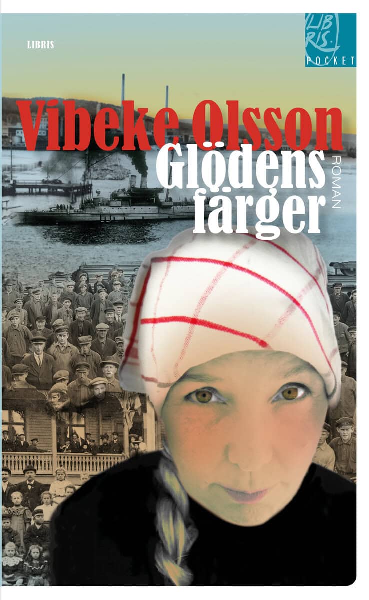 Vibeke Olsson : Glödens färger