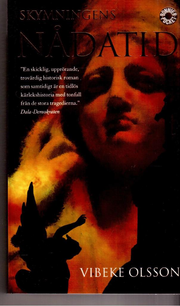 Vibeke Olsson : Skymningens nådatid