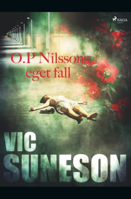Vic Suneson : O.P. Nilssons eget fall