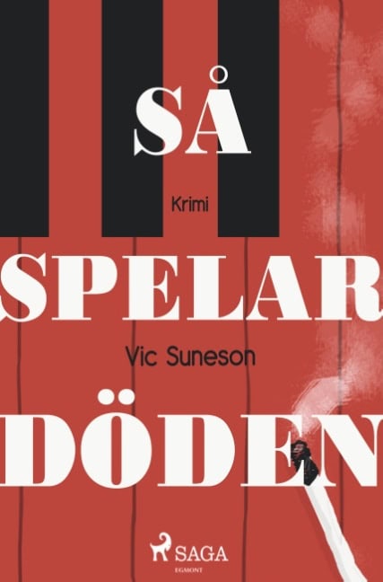 Vic Suneson : Så spelar döden