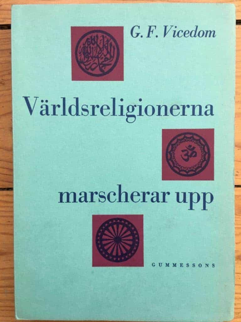 Vicedom G.F : Världsreligionerna marscherar upp