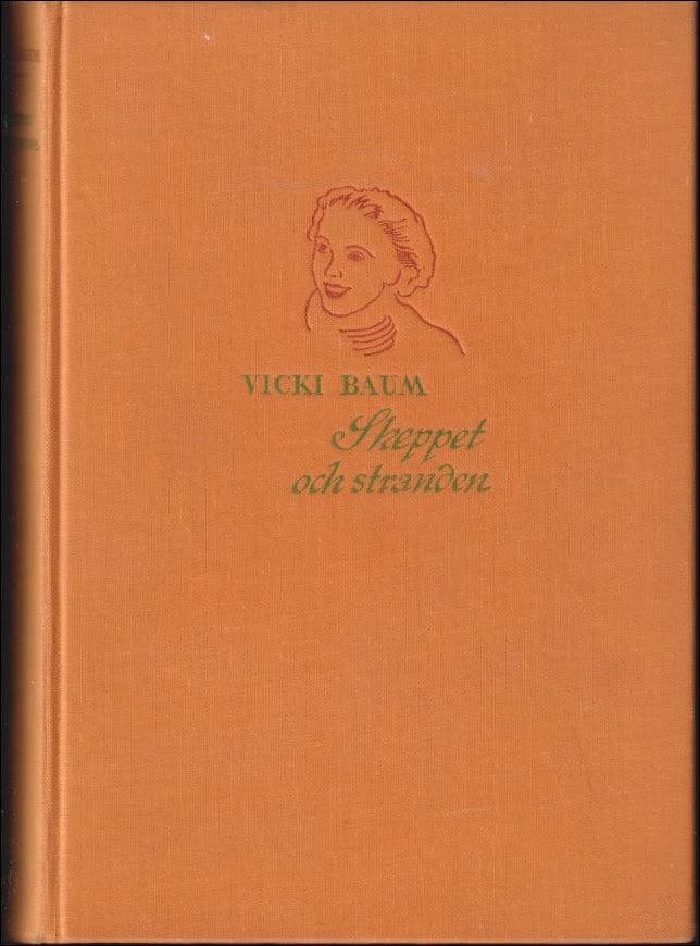 Vicki Baum : Skeppet och stranden