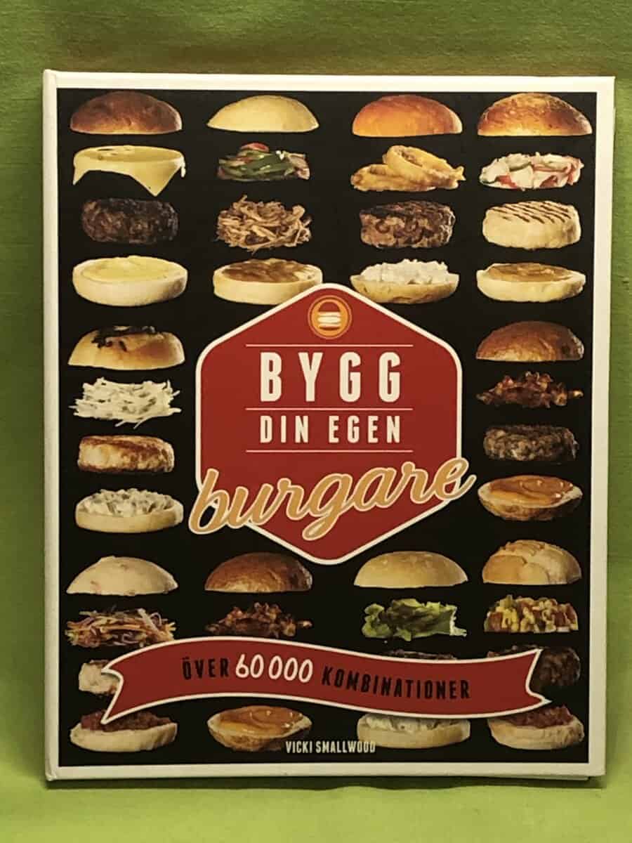 Vicki Smallwood : Bygg din egen burgare