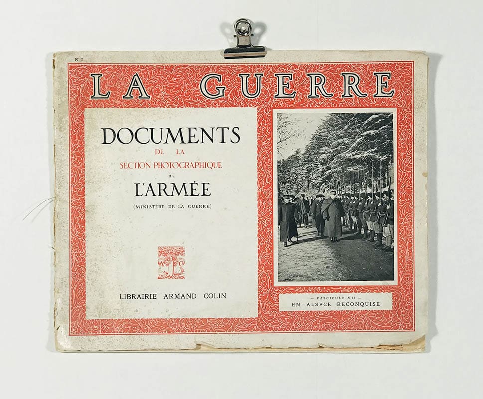 Victor-Eugène Ministère de la Guerre. Ardouin-Dumazet : La Guerre. Documents de la Section Photographique de l'Armée (Ministère de la Guerre). No 7. En Alsace reconquise