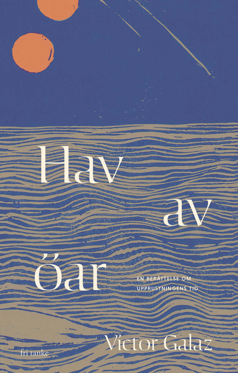 Victor Galaz : Hav av öar
