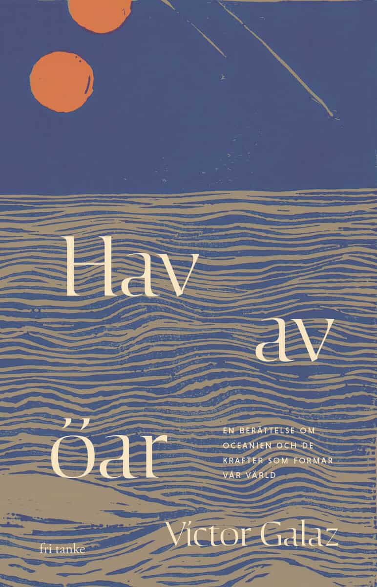 Victor Galaz : Hav av öar