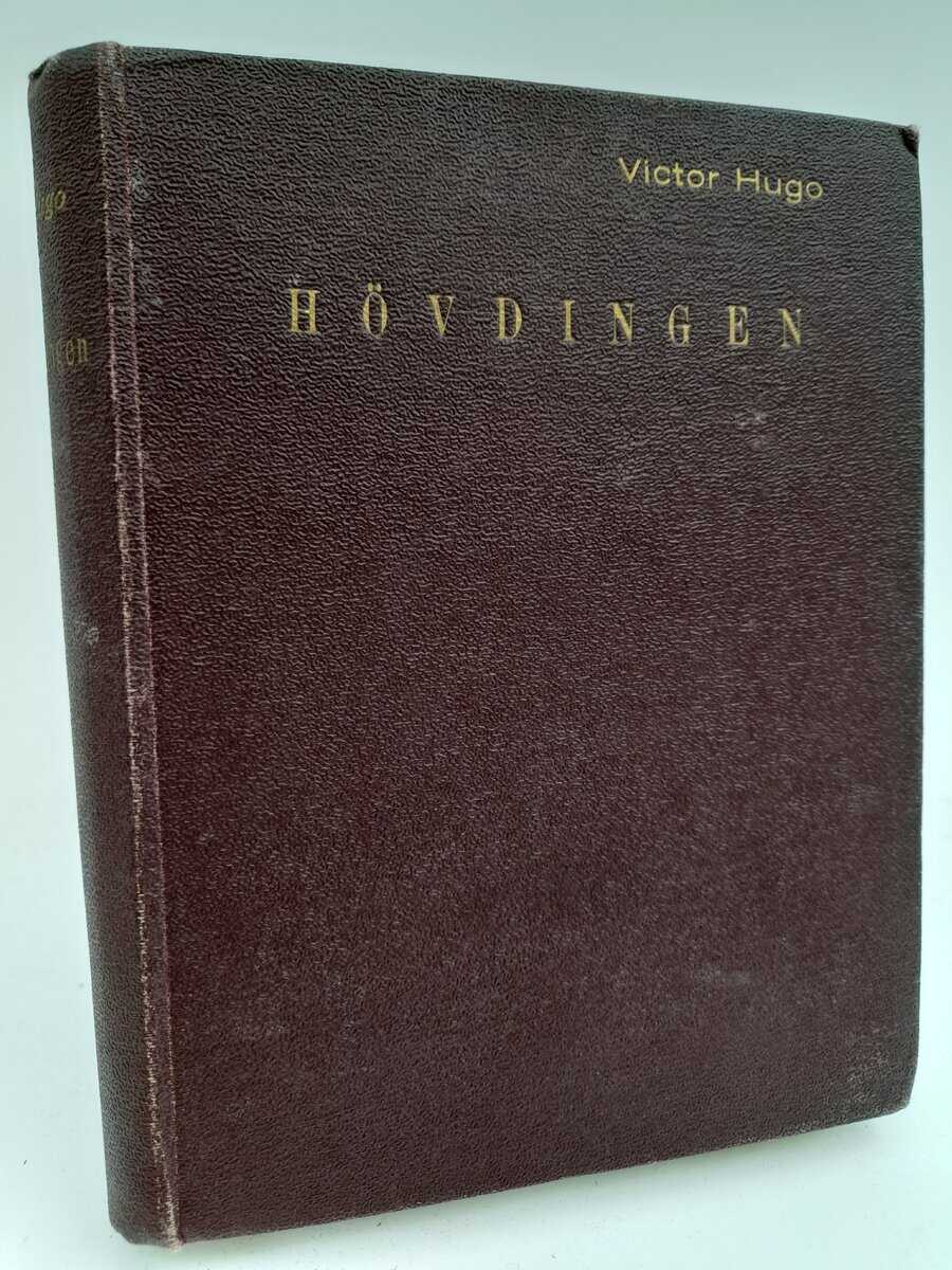 Victor Hugo : Hövdingen