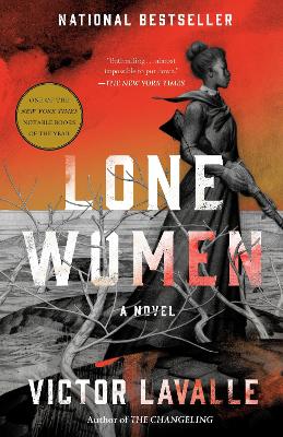 Victor LaValle : Lone Women