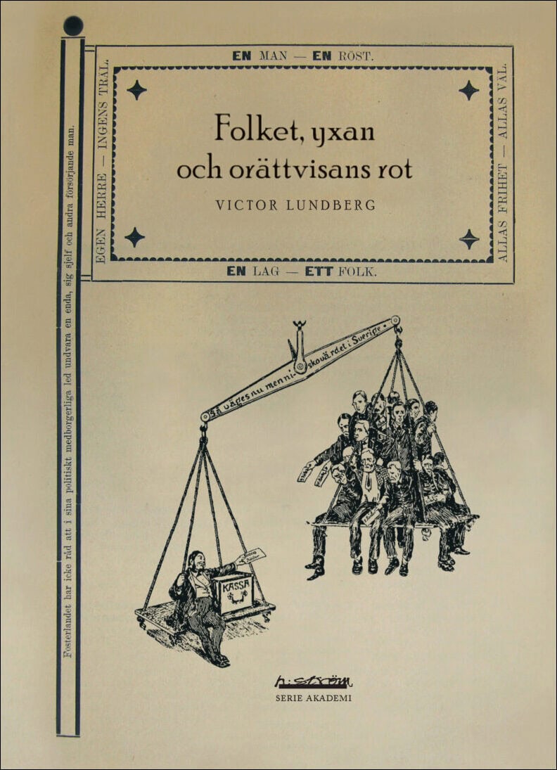 Victor Lundberg : Folket, yxan och orättvisans rot