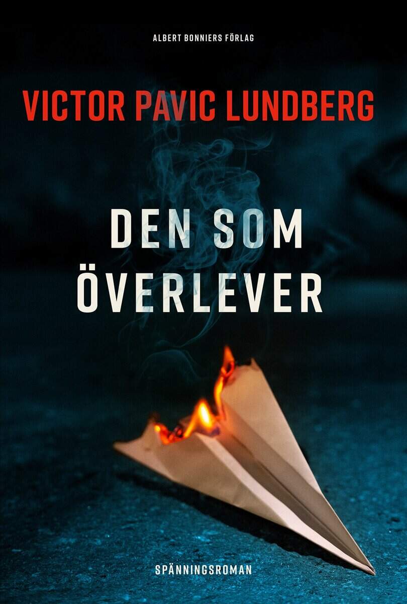 Victor Pavic Lundberg : Den som överlever