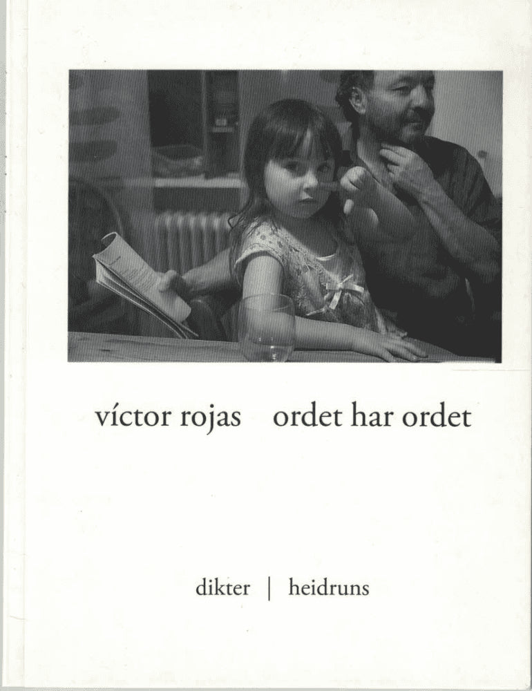Victor Rojas : Ordet har ordet