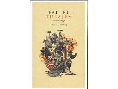 Victor Serge : Fallet Tulajev