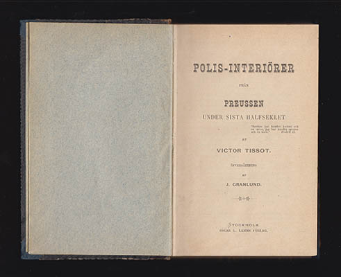 Victor Tissot : Polis-interiörer från Preussen under sista halfseklet
