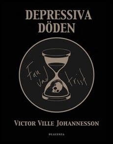 Victor Ville Johannesson : Fan vad trist, depressiva döden