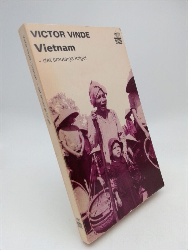 Victor Vinde : Vietnam