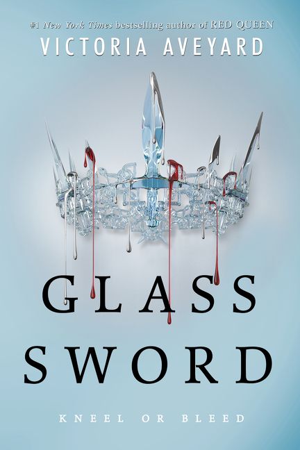 Victoria Aveyard : Glass Sword