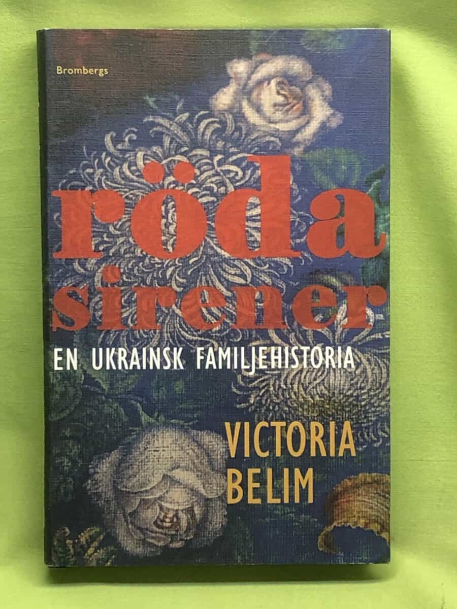 Victoria Belim : Röda sirener