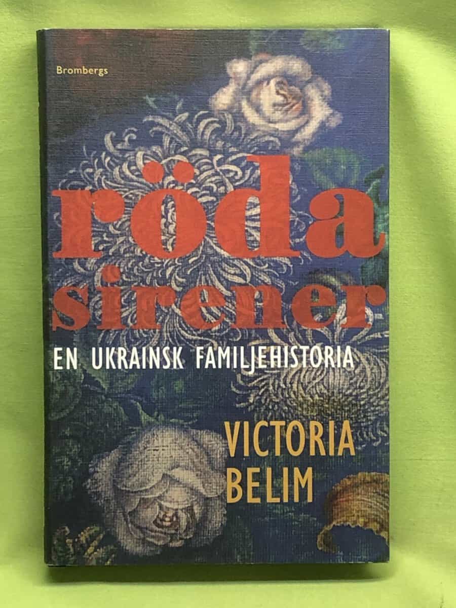 Victoria Belim : Röda sirener
