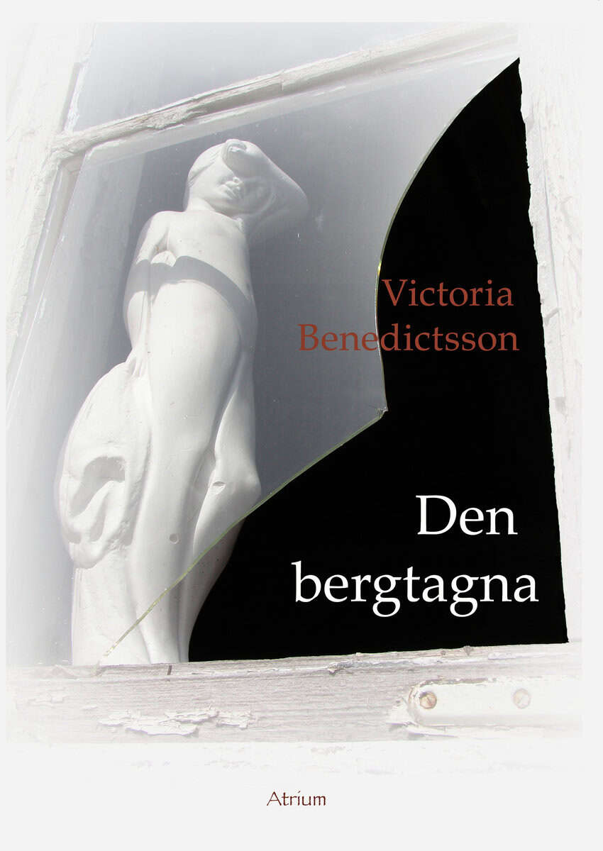 Victoria Benedictsson : Den bergtagna