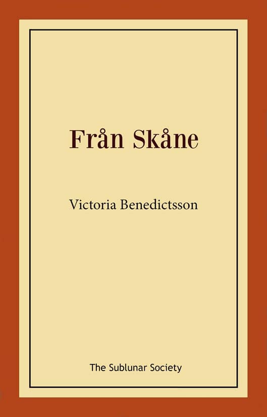 Victoria Benedictsson : Från Skåne