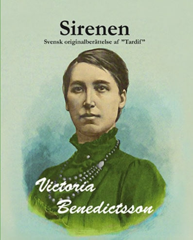 Victoria Benedictsson : Sirenen