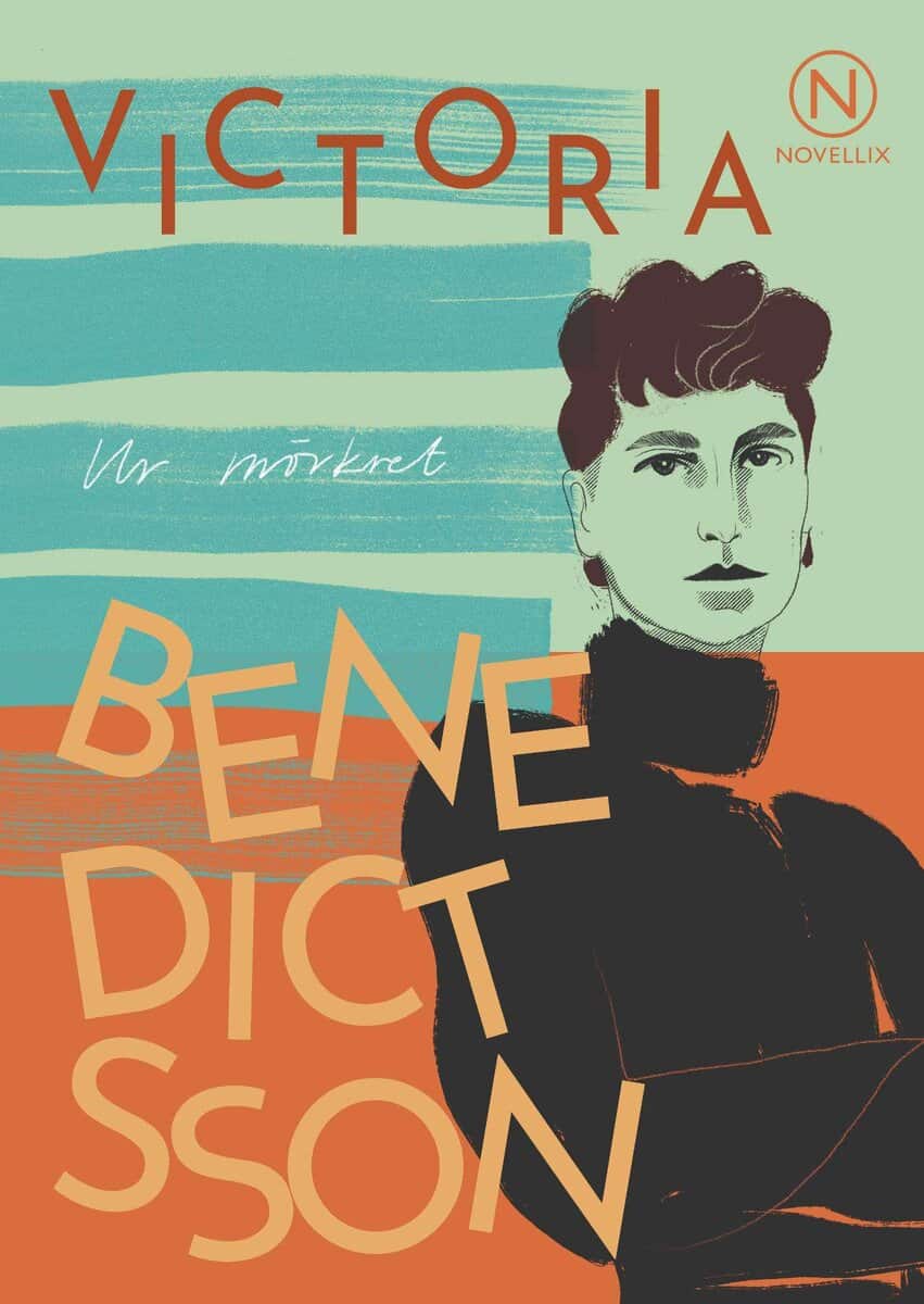 Victoria Benedictsson : Ur mörkret