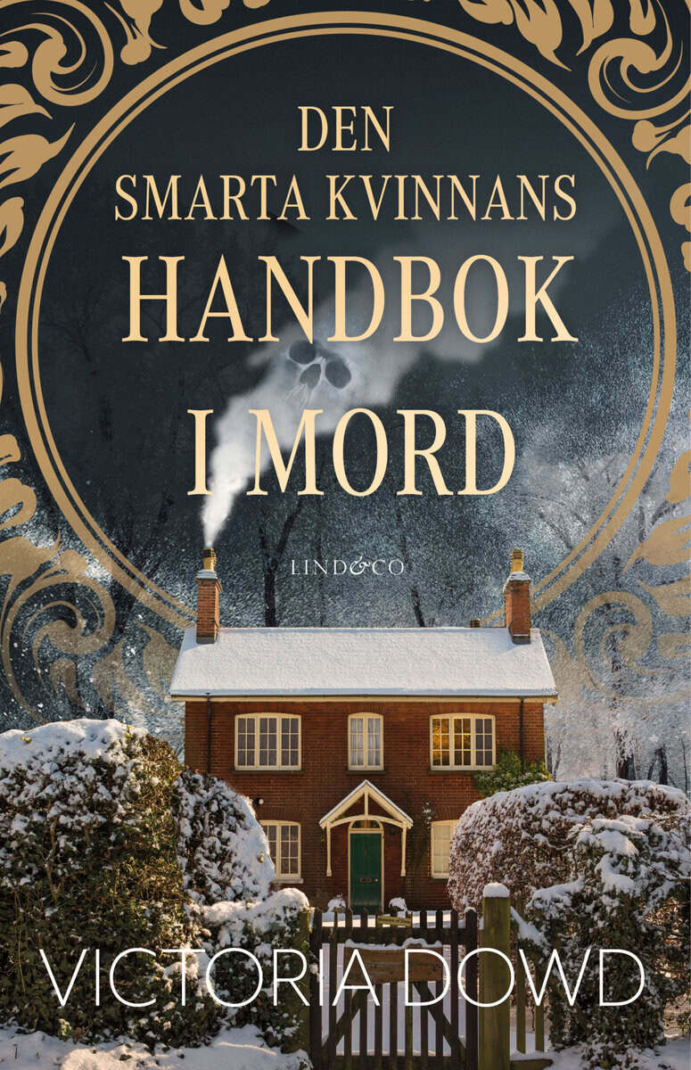 Victoria Dowd : Den smarta kvinnans handbok i mord