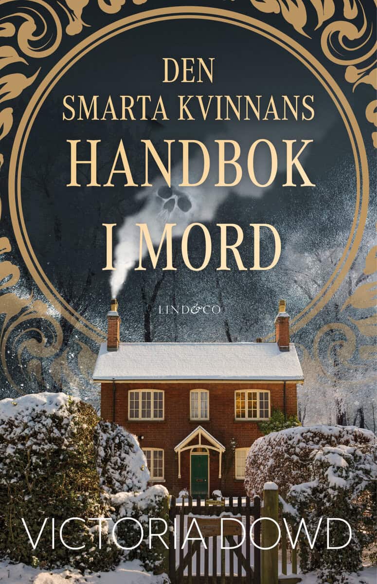 Victoria Dowd : Den smarta kvinnans handbok i mord