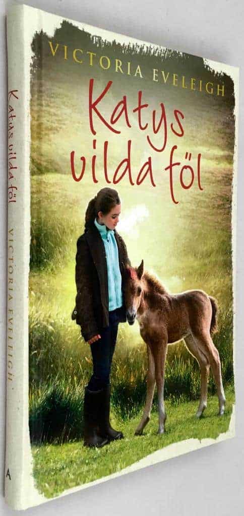 Victoria Eveleigh ; Chris Eveleigh : Katys vilda föl