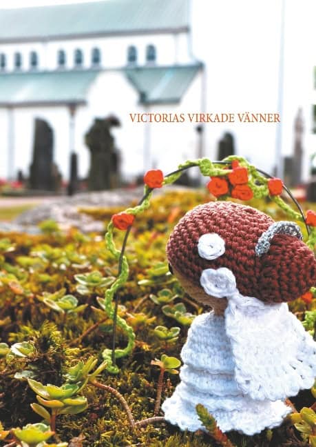 Victoria Fernando : Victorias virkade vänner