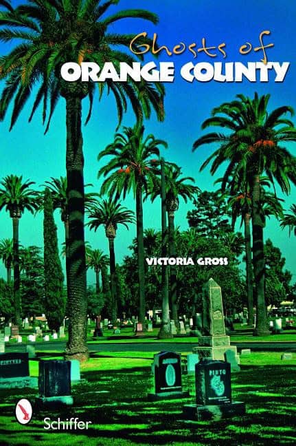 Victoria Gross : Ghosts Of Orange County